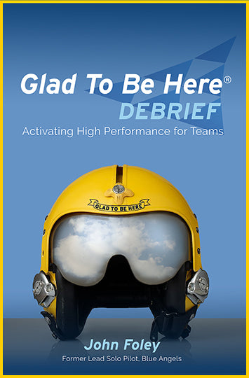 Glad To Be Here DEBRIEF Book by John Foley